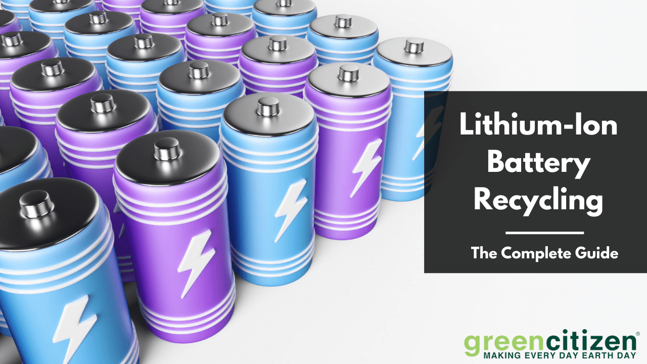 Lithium-Ion Battery Recycling-Updated