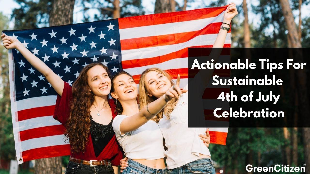 Sustainable 4th of July Celebration