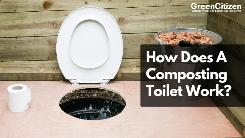 How Does A Composting Toilet Work