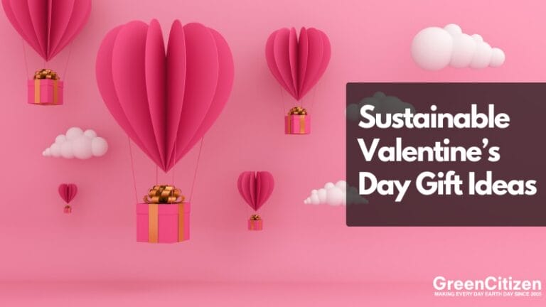 Eco-Friendly Valentines Day Gifts