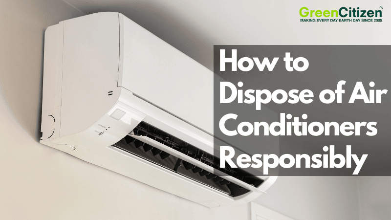 How to Dispose of Air Conditioners