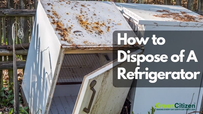 How to Dispose of A Refrigerator