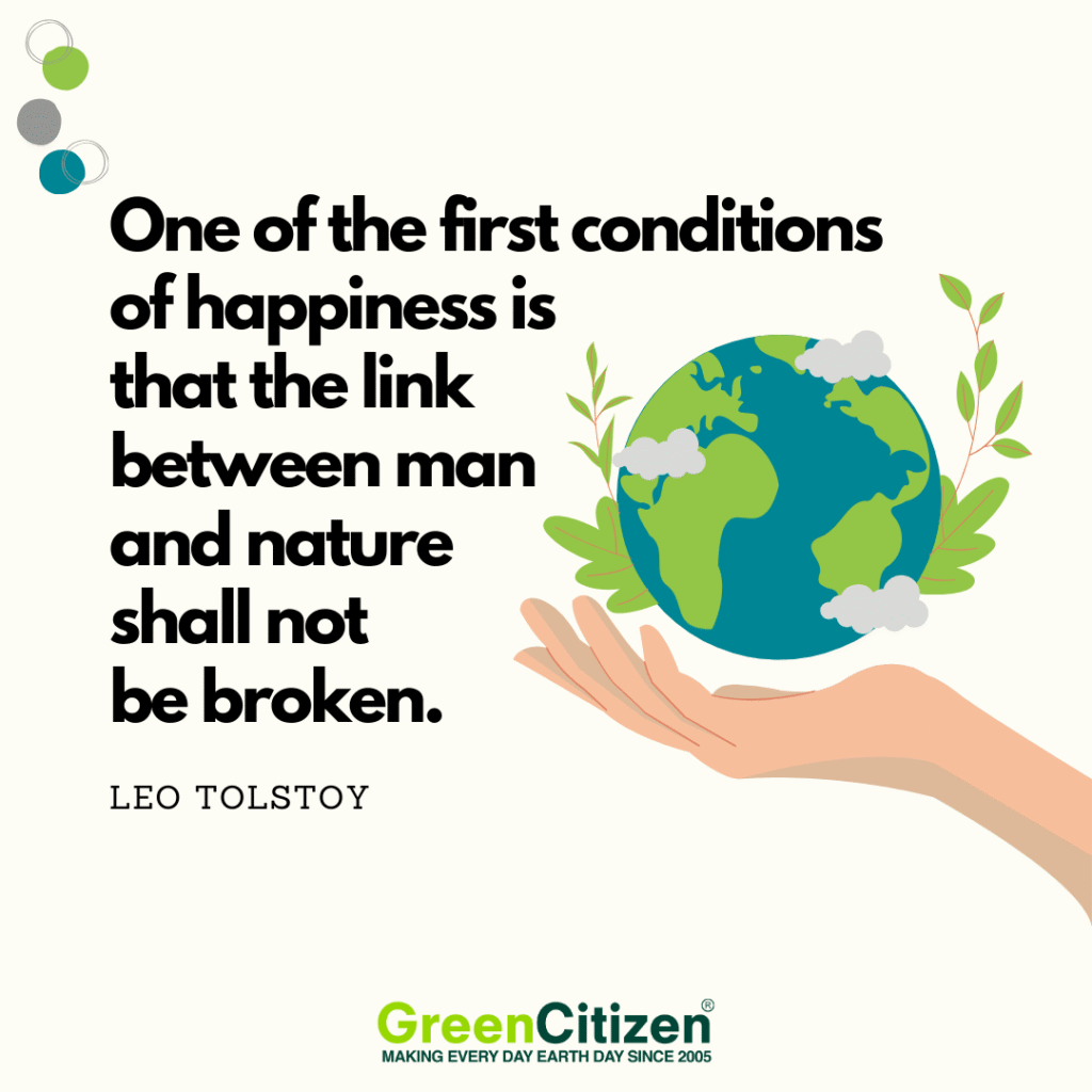 Earth day quotes - Leo Tolstoy