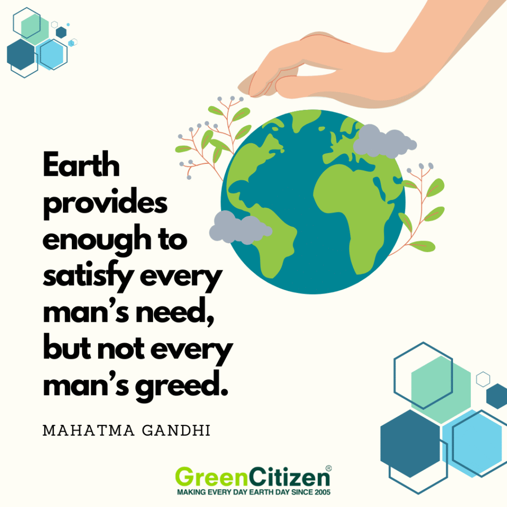 Earth day quotes - Mahatma Gandhi