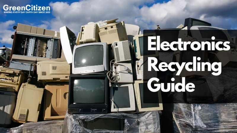 Electronics Recycling Guide