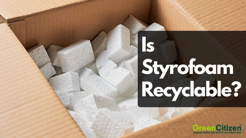 is styrofoam recyclable