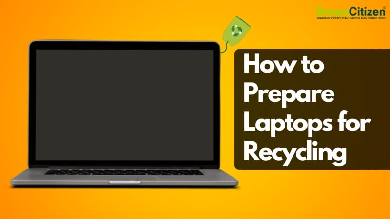 How to Prepare Laptops for Recycling