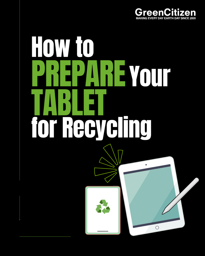 How to Prepare Your Tablet for Recycling