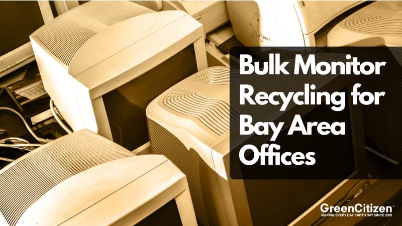 Bulk Monitor Recycling