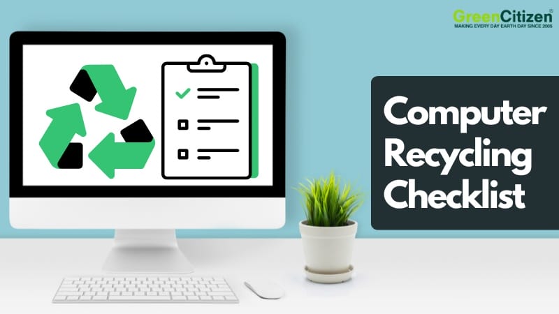 Computer Recycling Checklist