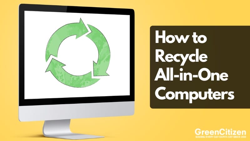 How to Recycle All-in-One Computers