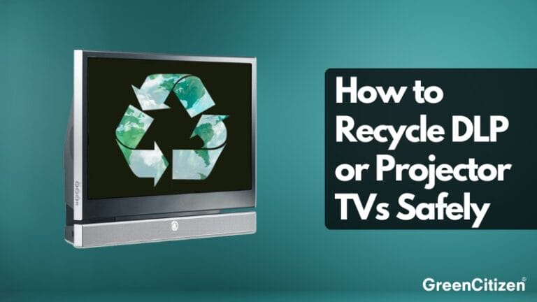 DLP TV Recycling