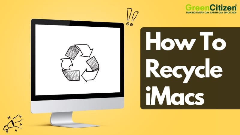 How To Recycle iMacs