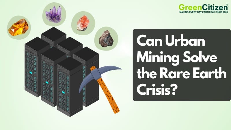 Urban Mining Solve the Rare Earth Crisis