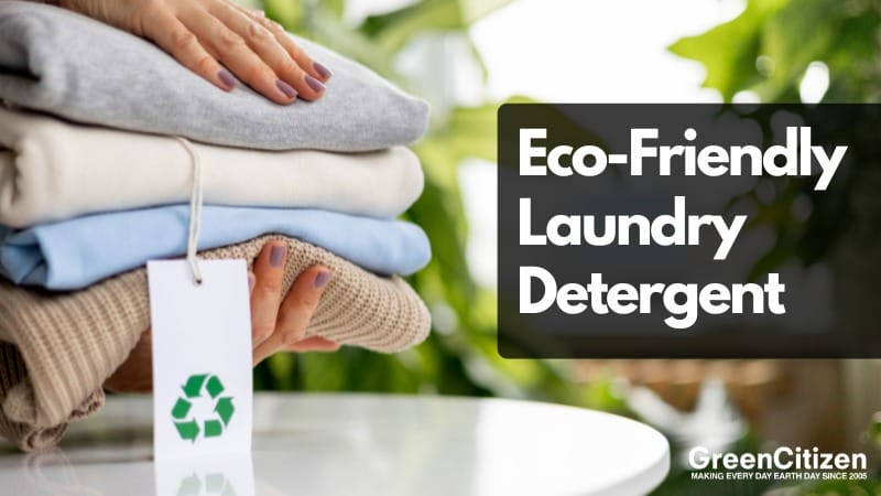 Eco-friendly laundry detergent