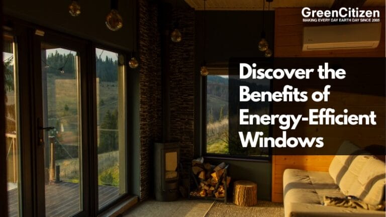 Energy Efficient Windows