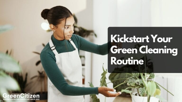 Green Cleaning Routine