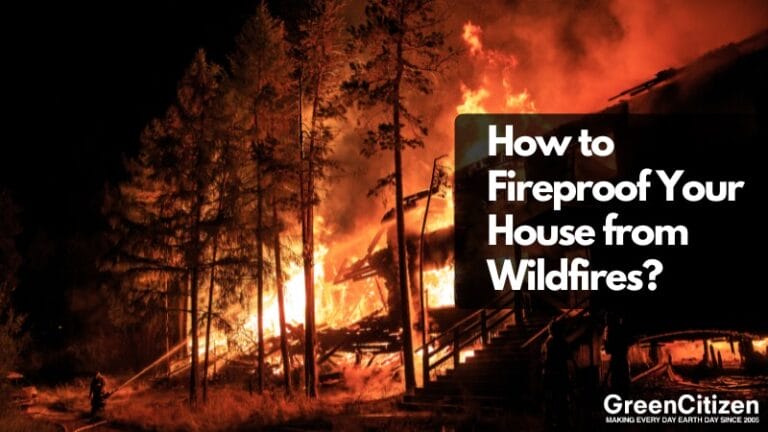 How to Fireproof Your House
