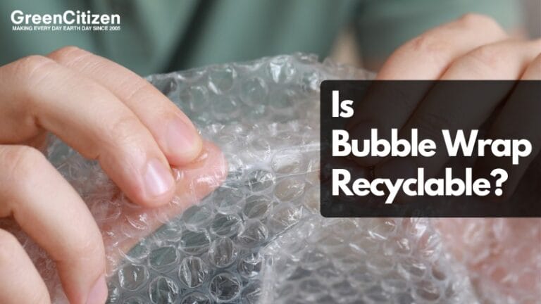 Is Bubble Wrap Recyclable