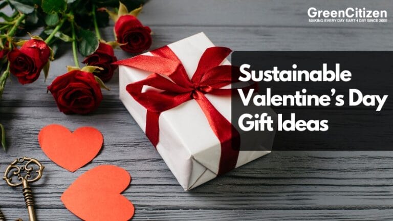 Sustainable Valentine’s Day Gift Ideas