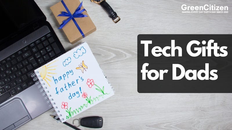 Tech Gifts for Dads