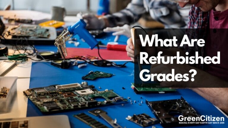 What Are Refurbished Grades